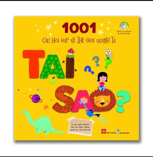 1001-cau-hoi-dap-ve-the-gioi-quanh-ta-tai-sao 1001 cau hoi dap ve the gioi quanh ta tai sao - Tuyển Chọn Sách Hay