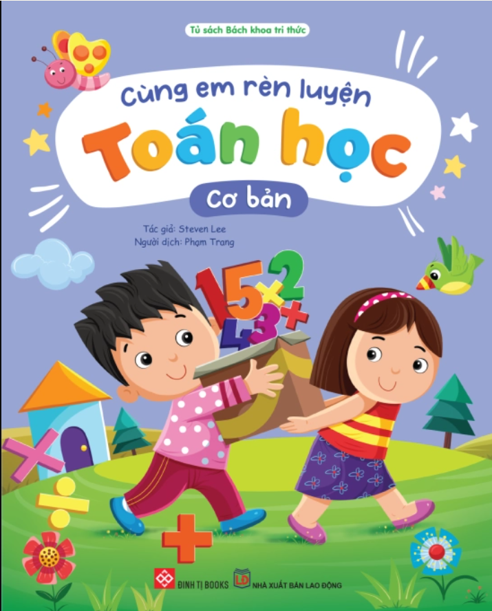 Sách Cùng em rèn luyện Toán học – Cơ bản