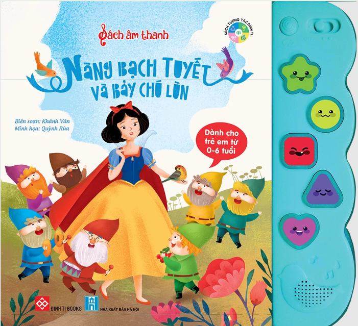 Sách tương tác – Sách âm thanh – Nàng Bạch Tuyết và bảy chú lùn