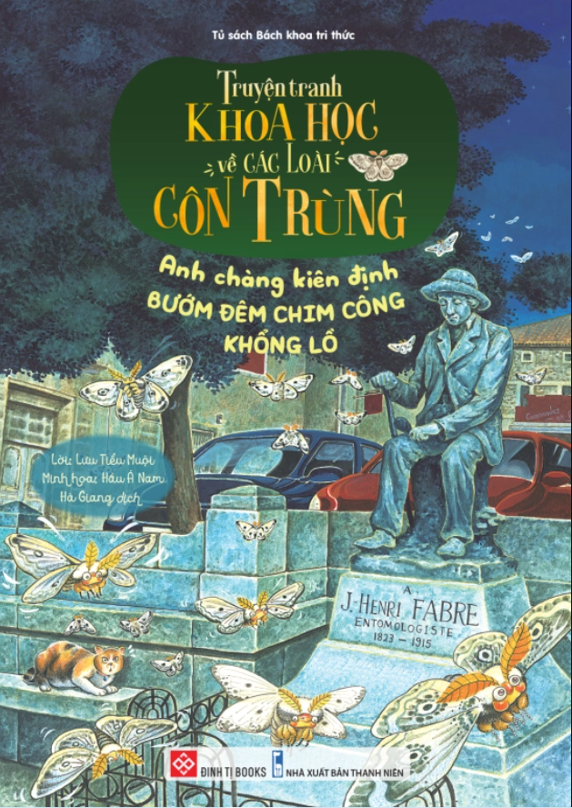 truyen tranh khoa hoc ve cac loai con trung anh chang kien dinh buom dem chim cong khong lo - Tuyển Chọn Sách Hay