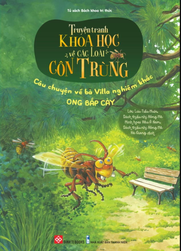truyen tranh khoa hoc ve cac loai con trung cau chuyen ve ba villa nghiem khac ong bap cay - Tuyển Chọn Sách Hay