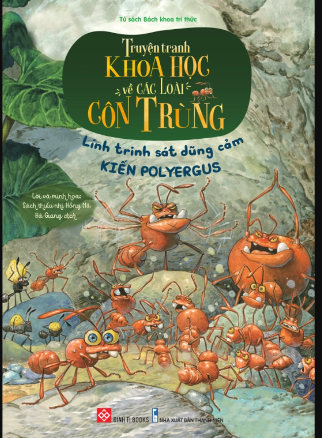 truyen tranh khoa hoc ve cac loai con trung linh trinh sat dung cam kien polyergus - Tuyển Chọn Sách Hay