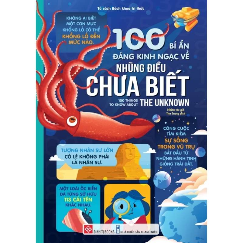 Sách 100 bí ẩn đáng kinh ngạc về những điều chưa biết