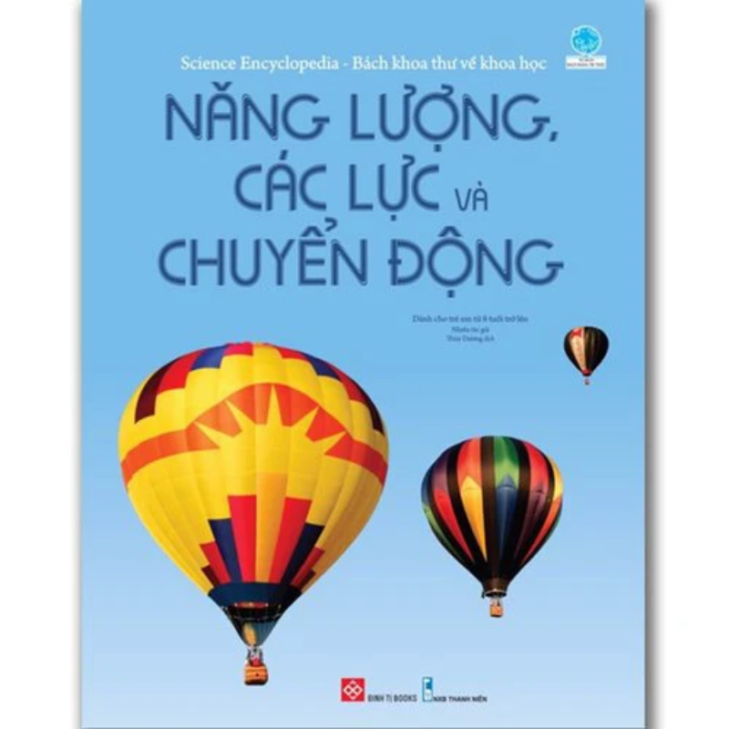 bach khoa thu ve khoa hoc nang luong cac luc va chuyen dong - Tuyển Chọn Sách Hay