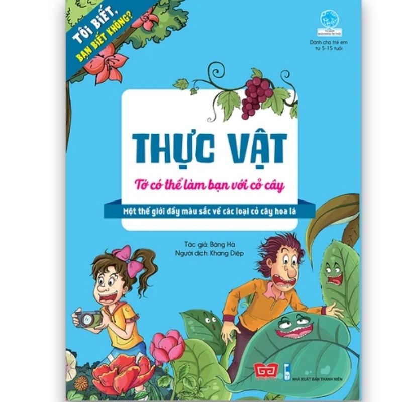 Sách Cây cỏ: TỚ CÓ THỂ LÀM BẠN VỚI CỎ CÂY