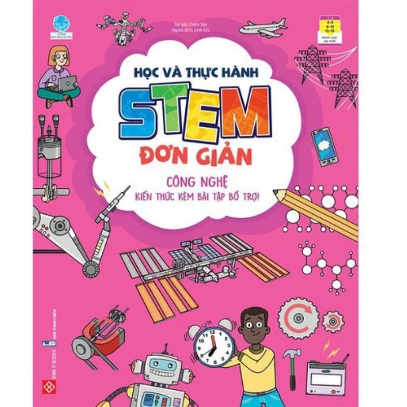 hoc va thuc hanh stem don gian cong nghe kien thuc kem bai tap bo tro - Tuyển Chọn Sách Hay