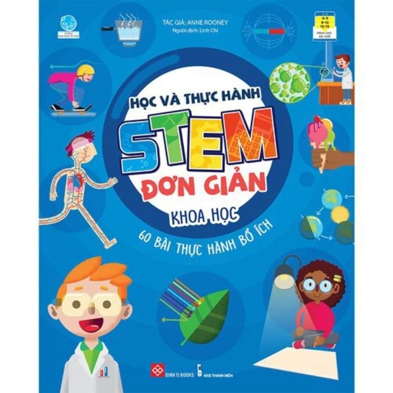 hoc va thuc hanh stem don gian khoa hoc 60 bai thuc hanh bo ich - Tuyển Chọn Sách Hay
