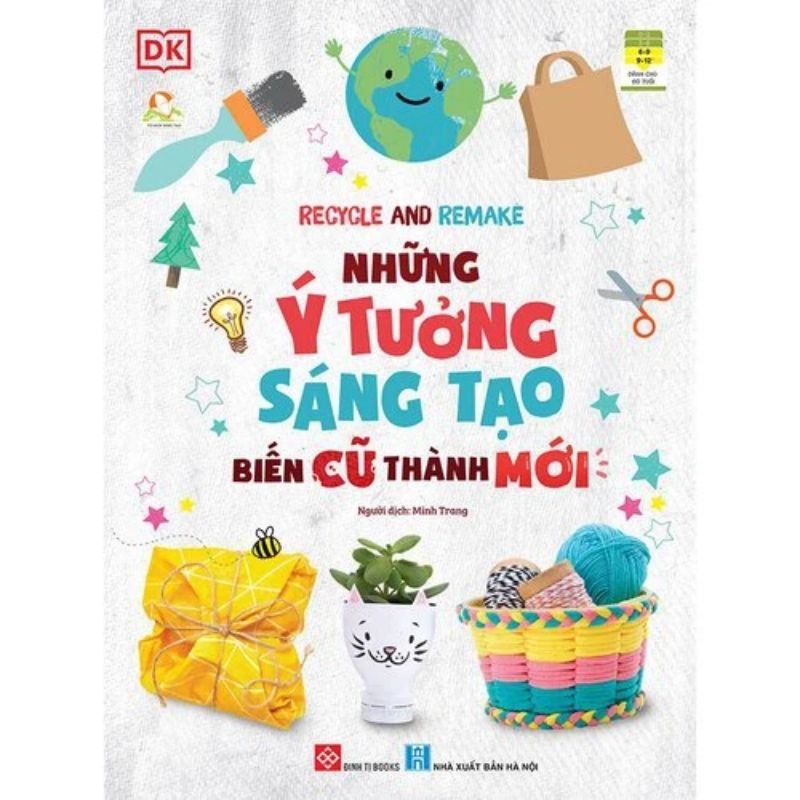 nhung-y-tuong-sang-tao-bien-cu-thanh-moi nhung y tuong sang tao bien cu thanh moi - Tuyển Chọn Sách Hay