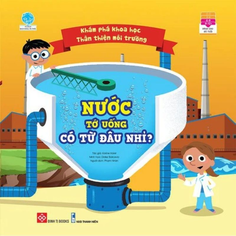 Nước tớ uống có từ đâu nhỉ?