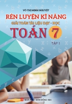 Rèn Luyện Kĩ Năng Giải Toán Tài Liệu Dạy-Học Toán 7 Tập 1