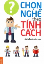 Chọn Nghề Theo Tính Cách