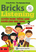 Bricks Listening Beginner 2 – Luyện Nghe Tiếng Anh Dành Cho Học Sinh 2 – Student’s Book