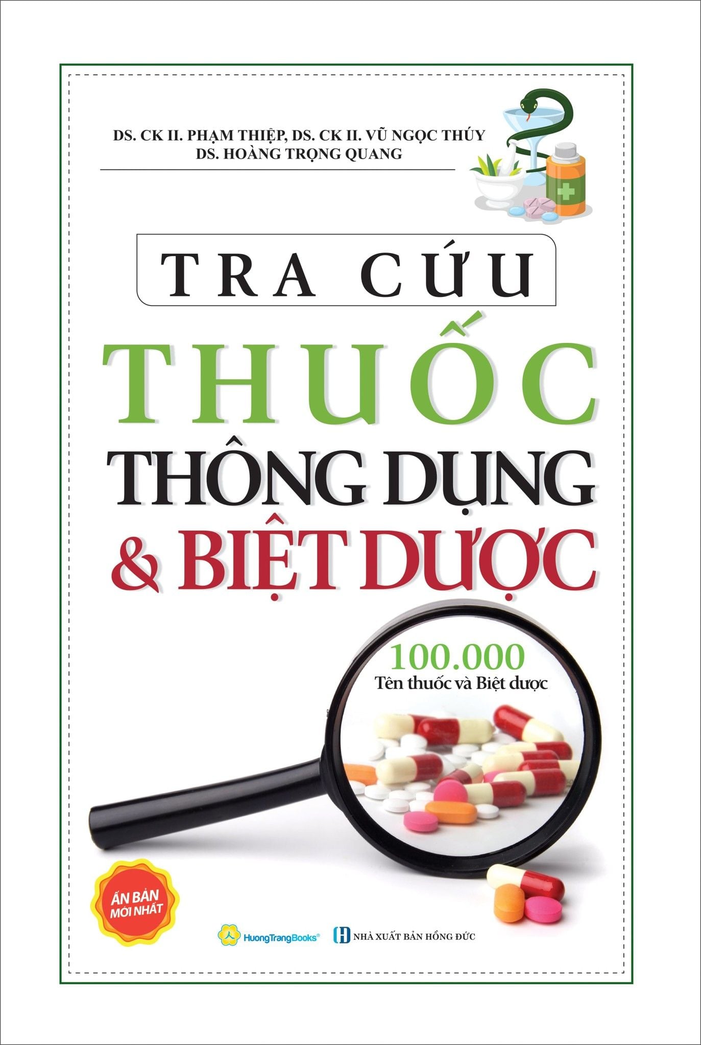 Tra Cứu Thuốc Thông Dụng Và Biệt Dược – 100.000 Tên Thuốc Và Biệt Dược