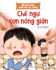 10 bai hoc cho be ca tinh che ngu con nong gian 999fc300c64c4aea946c8c7177838287 - Tuyển Chọn Sách Hay