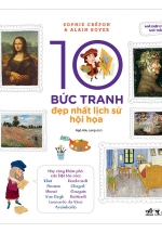 10 Bức Tranh Đẹp Nhất Lịch Sử Hội Họa