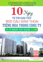 10 Ngày Tự Tin Giao Tiếp 500 Câu Đàm Thoại Tiếng Hoa