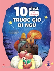 10 phut ke chuyen truoc gio di ngu tap 2 bia 5a8a02ab218e4bfe94e9aa89de66220e - Tuyển Chọn Sách Hay