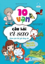 10 Vạn Câu Hỏi Vì Sao – Khám Phá Thế Giới Động Vật – Bay Lên Bầu Trời 2