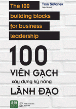 100 Viên Gạch Xây Dựng Kỹ Năng Lãnh Đạo