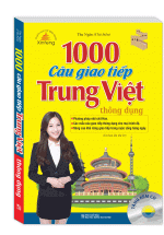 Xinfeng – 1000 Câu Giao Tiếp Trung Việt Thông Dụng (Tái Bản Kèm CD)