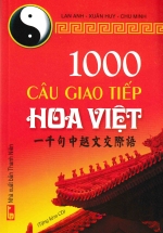 1000 Câu Giao Tiếp Hoa Việt (Kèm CD)