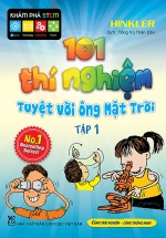 101 Thí Nghiệm – Tuyệt Vời Ông Mặt Trời – Tập 1