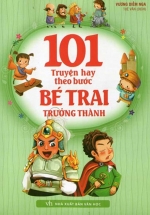 101 Truyện Hay Theo Bước Bé Trai Trưởng Thành