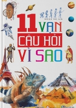 11 Vạn Câu Hỏi Vì Sao