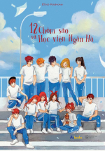 12 Chòm Sao Và Học Viện Ngân Hà