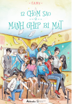 12 Chòm Sao Và Mảnh Ghép Bí Mật