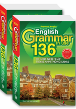 136 Đề Mục Ngữ Pháp Tiếng Anh Thông Dụng