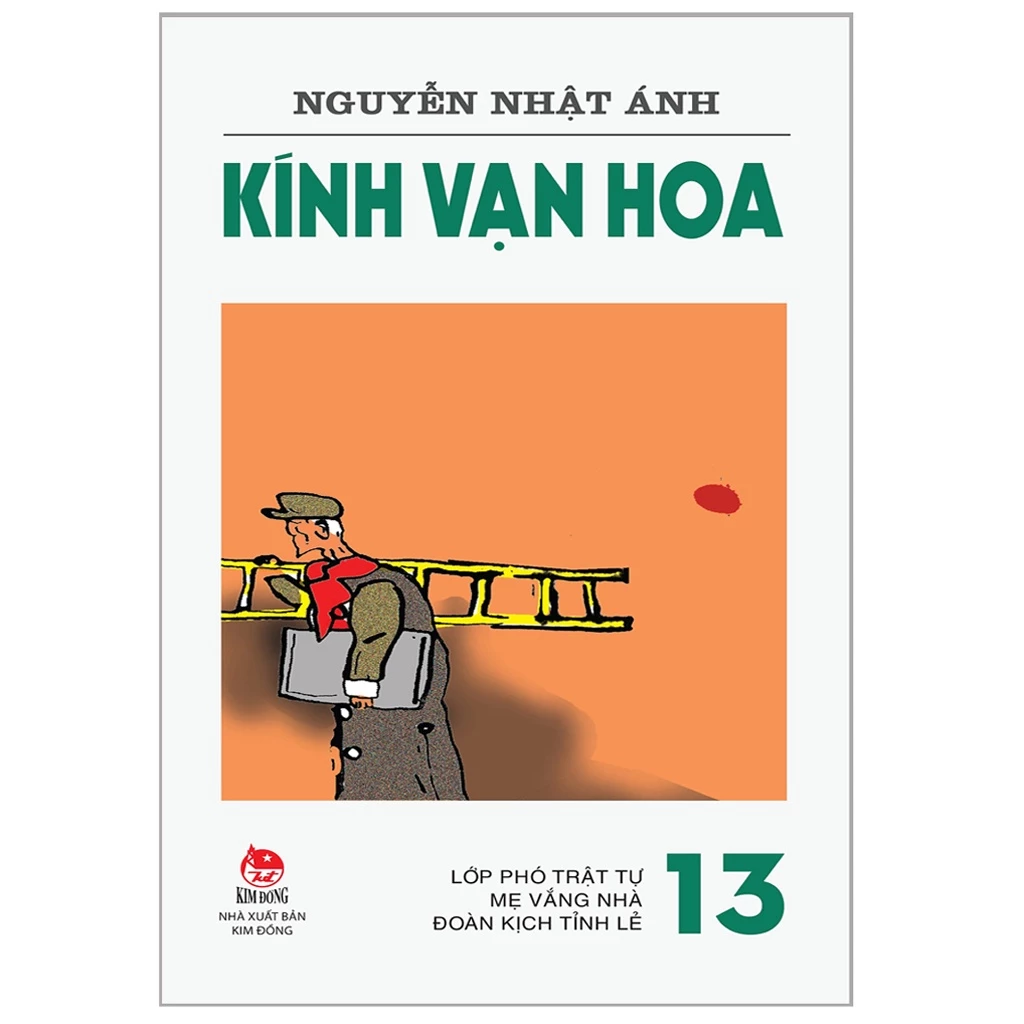 KÍNH VẠN HOA – 13 – Lớp phó trật tự – Mẹ vắng nhà – Đoàn kịch tỉnh lẻ