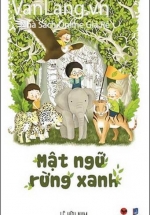 Mật Ngữ Rừng Xanh