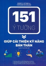 151 Ý Tưởng Giúp Cải Thiện Kỹ Năng Bản Thân