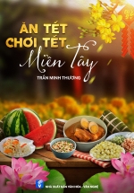 Ăn Tết Chơi Tết Miền Tây