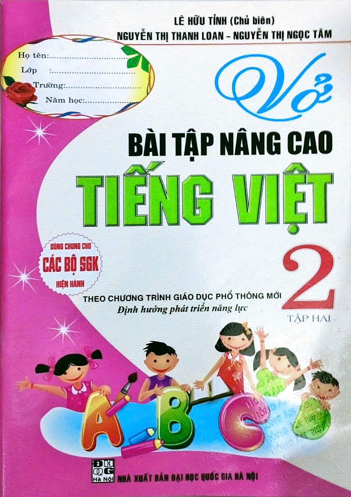 Vở Bài Tập Nâng Cao Tiếng Việt 2 – Tập 2 (Theo Chương Trình Giáo Dục Phổ Thông Mới Định Hướng Phát Triển Năng Lực)