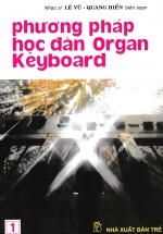 Phương Pháp Học Đàn Organ Keyboard – Tập 1