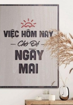 Tranh Động Lực Khắc Laser Việc Hôm Nay Chớ Để Ngày Mai
