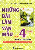 ND – Những Bài Làm Văn Mẫu Lớp 4 – Tập 2 (Bộ Sách Cánh Diều)