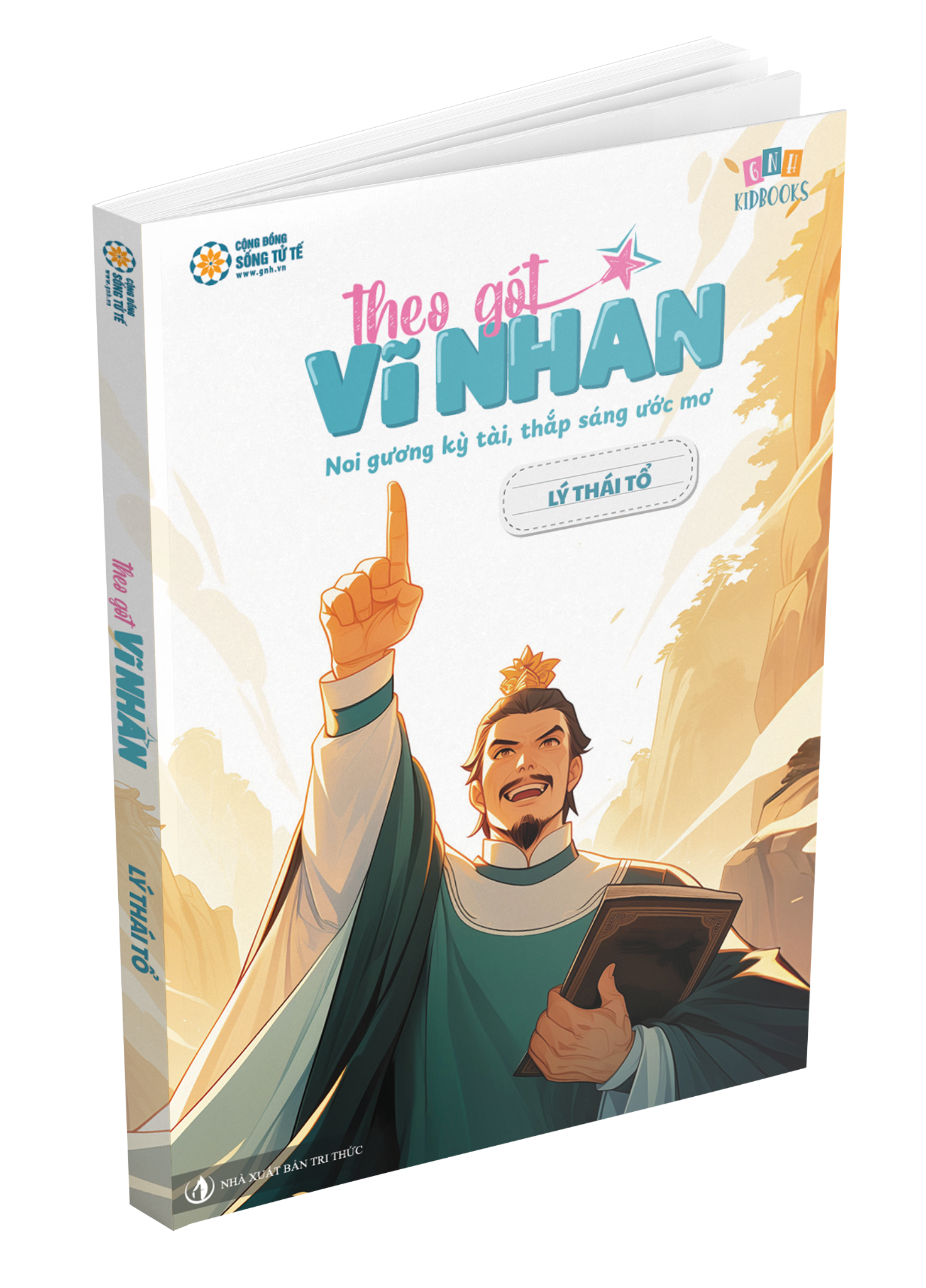 Theo Gót Vĩ Nhân – Lý Thái Tổ