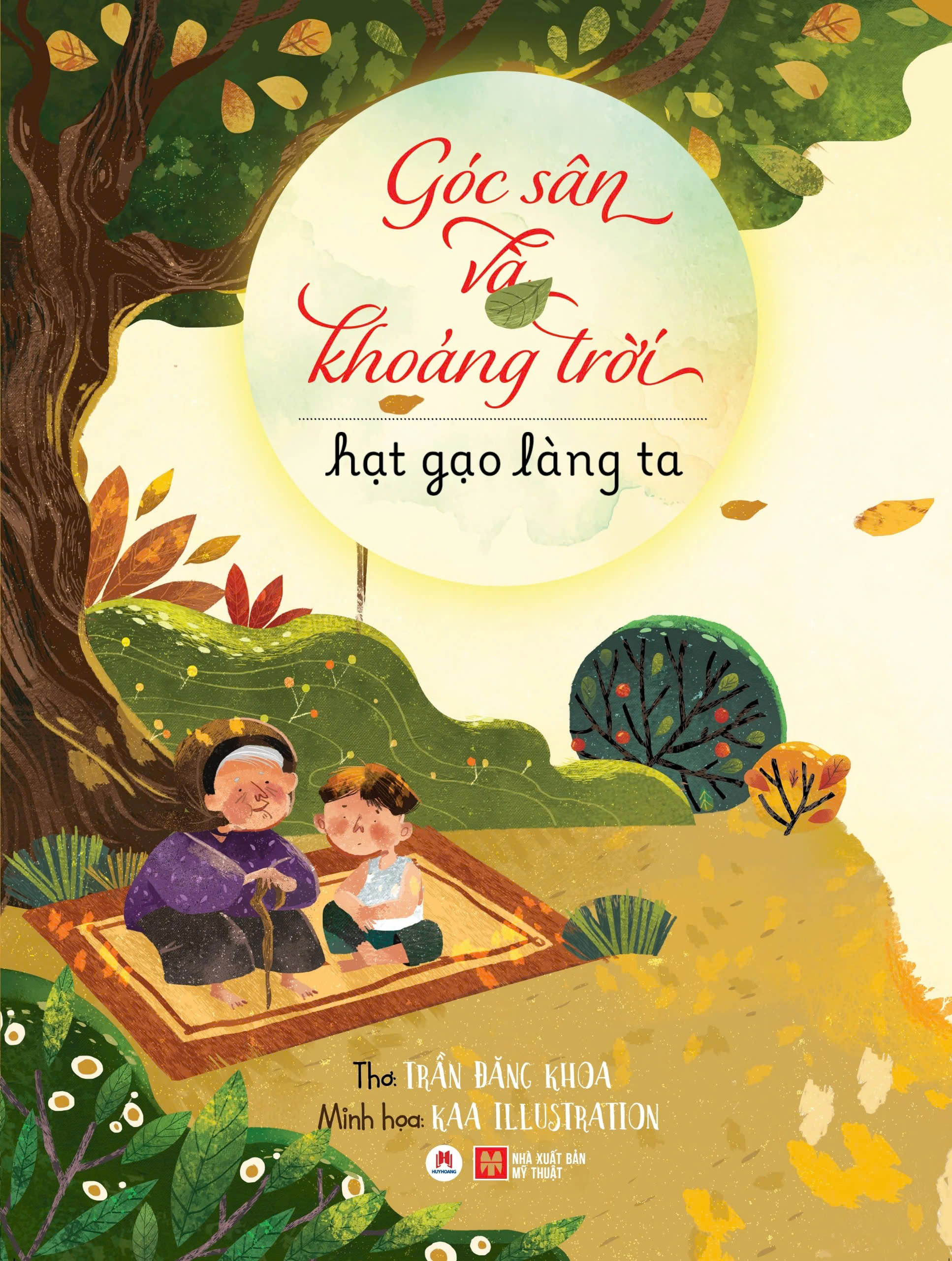 Góc Sân Và Khoảng Trời – Hạt Gạo Làng Ta