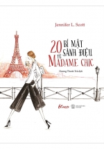 20 Bí Mật Sành Điệu Từ Madame Chic