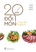 20 Phút Đổi Món Tuyệt Ngon