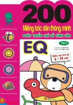 200 Miếng Bóc Dán Thông Minh Phát Triển Chỉ Số Tình Cảm EQ Tập 2 (Dành Cho Trẻ 2-10 Tuổi)