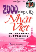 2000 Câu Giao Tiếp Nhật – Việt (Tặng Kèm CD)
