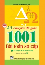23 Chuyên Đề Giải 1001 Bài Toán Sơ Cấp – Tập 1