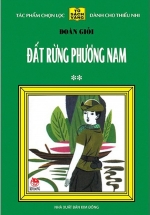 25 Năm Tủ Sách Vàng – Đất Rừng Phương Nam – Tập 2