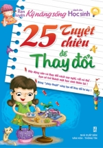 25 Tuyệt Chiêu Để Thay Đổi