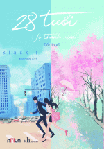 28 Tuổi Vị Thành Niên