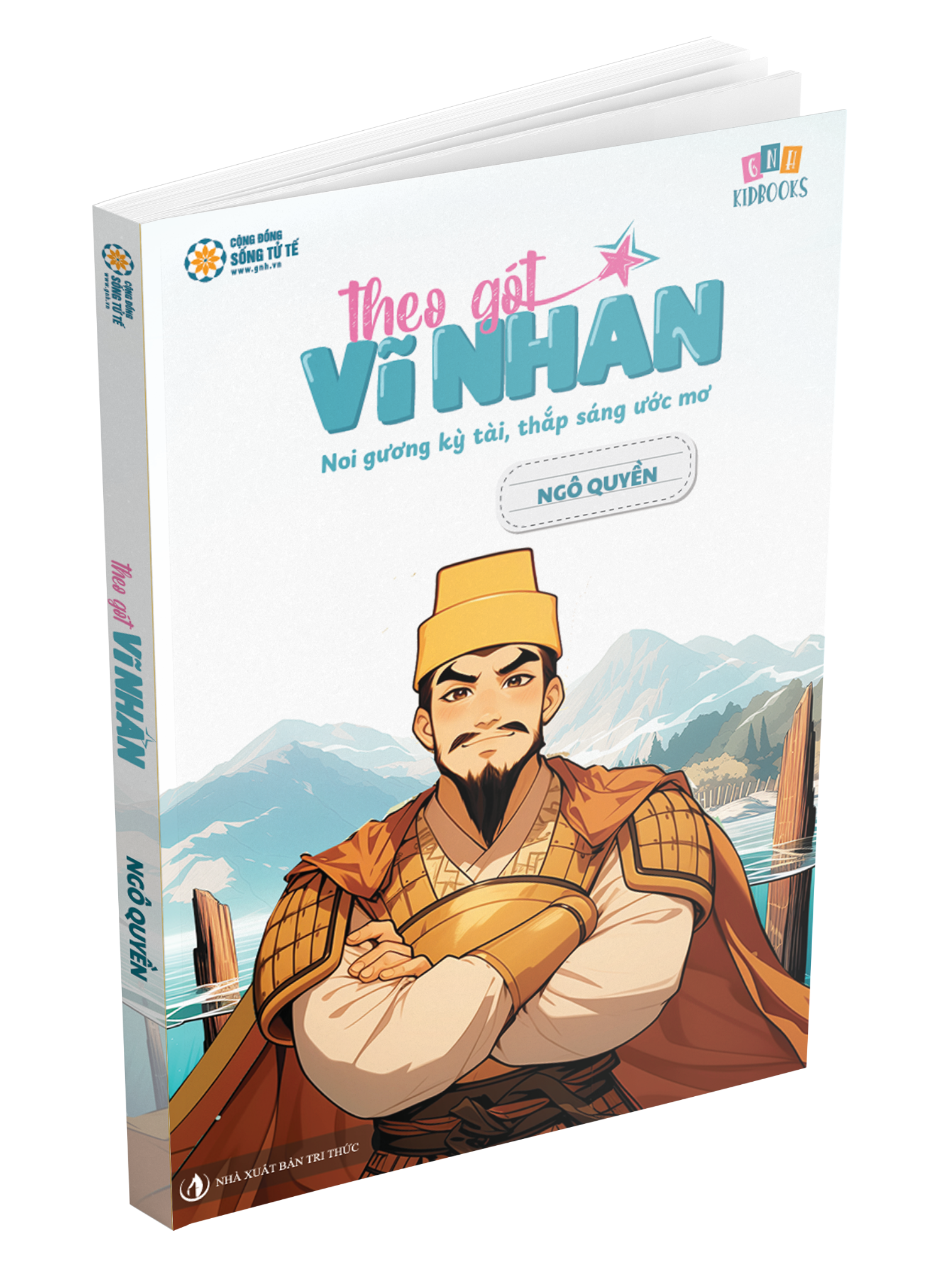 Theo Gót Vĩ Nhân – Ngô Quyền